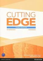 Cutting Edge Intermediate. Workbook without Key